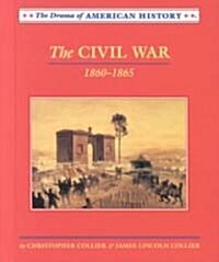 The Civil War, 1860-1865 (Library Binding)