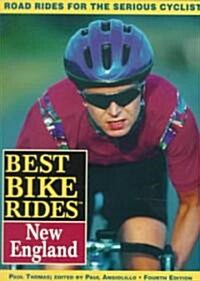 The Best Bike Rides in New England (Paperback, 4th)