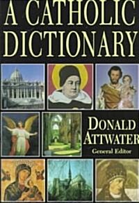 Catholic Dictionary (Paperback)