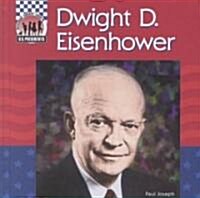 Dwight Eisenhower (Library Binding)