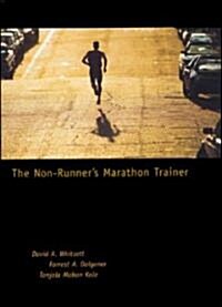 The Non-Runners Marathon Trainer (Paperback)
