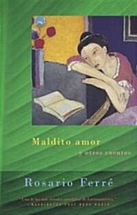 Maldito Amor / Sweet Diamond Dust (Paperback)