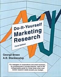 Do-It-Yourself Marketing Research (Hardcover, 3rd)
