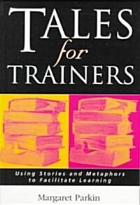 Tales for Trainers (Paperback)