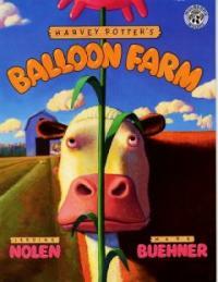 Harvey Potter's Balloon Farm (Paperback, Reprint)