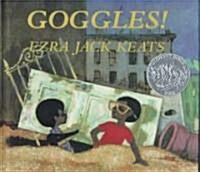 Goggles! (Hardcover)