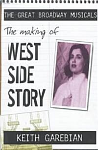 The Making of West Side Story (Paperback)