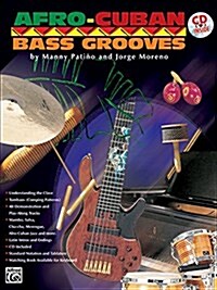 Afro-Cuban Bass Grooves: Book & CD [With CD] (Paperback)