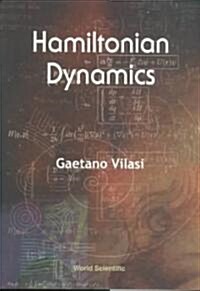 Hamiltonian Dynamics (Hardcover)