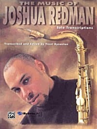 The Music of Joshua Redman (Paperback)