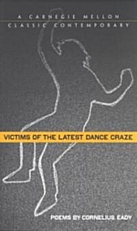 Victims of the Latest Dance Craze (Paperback, Reprint)
