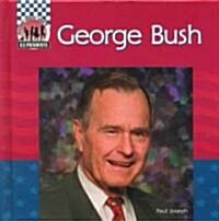 George Bush (Library Binding)