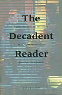 The Decadent Reader (Hardcover)