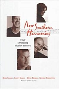 New Southern Harmonies: Four Emerging Fiction Writers (Paperback)