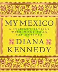 My Mexico (Hardcover, 1st)