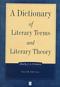 A Dictionary of Literary Terms and Literary Theory (Hardcover, 4th, Subsequent)