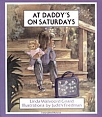 At Daddys on Saturdays (Paperback)