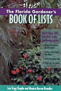 The Florida Gardeners Book of Lists (Paperback)