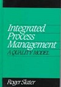 Integrated Process Management (Hardcover)