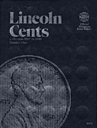Coin Folders Cents: Lincoln, 1909-1940 (Hardcover)