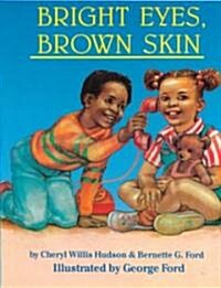 Bright Eyes, Brown Skin (Paperback)