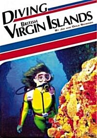 Diving the British Virgin Islands (Paperback)