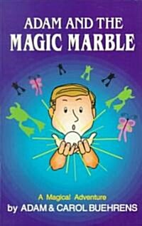 Adam and the Magic Marble (Paperback)