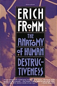 The Anatomy of Human Destructiveness (Paperback, Revised and Rev)