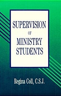Supervision of Ministry Students (Paperback)