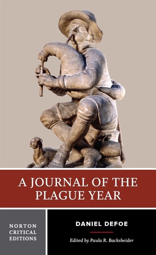 A Journal of the Plague Year: A Norton Critical Edition (Paperback)