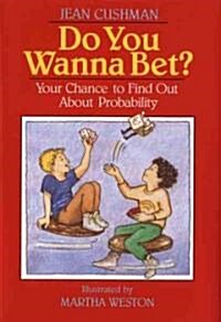 Do You Wanna Bet? (Hardcover)