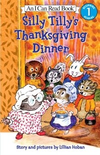 Silly Tilly's Thanksgiving Dinner (Paperback, Reprint)