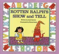 Rotten Ralph's Show and Tell (Paperback, Reprint)