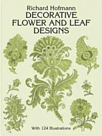 Decorative Flower and Leaf Designs (Paperback, Revised)