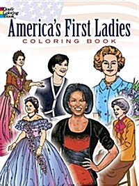 Americas First Ladies Coloring Book (Paperback, 81)