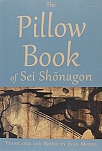 The Pillow Book of SEI Shōnagon (Paperback)