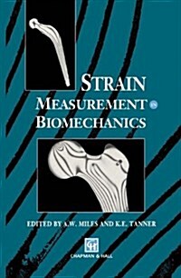 Strain Measurement in Biomechanics (Hardcover)
