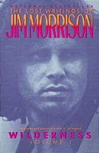 Wilderness: The Lost Writings of Jim Morrison (Paperback)