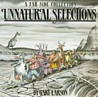 Unnatural Selections (Paperback, Original)