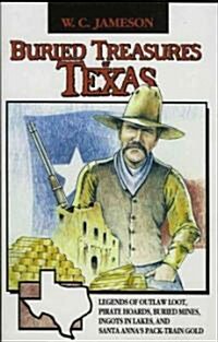 Buried Treasures of Texas (Paperback)