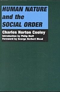 Human Nature and the Social Order (Paperback)
