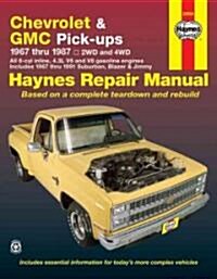 Chevrolet & GMC Pick-Ups 1967-87 & Blazer, Jimmy & Suburban 1967-91 (Paperback, 4, Revised)