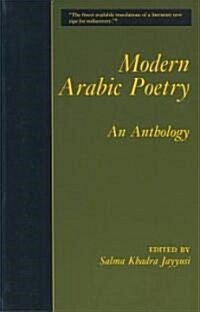 Modern Arabic Poetry: An Anthology (Paperback)