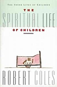 The Spiritual Life of Children (Paperback)