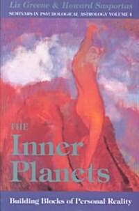 The Inner Planets: Building Blocks of Personal Reality (Paperback)