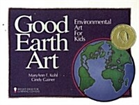 Good Earth Art: Environmental Art for Kidsvolume 2 (Paperback)