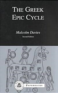 The Greek Epic Cycle (Paperback, 2 ed)