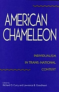 American Chameleon: Individualism in Trans-National Context (Paperback)