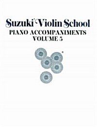 Suzuki Violin School, Vol 5: Piano Acc. (Paperback)