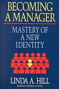 Becoming a Manager (Hardcover)